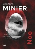 Bernard Minier: Noc