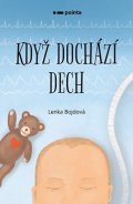 Lenka Bojdová: Když dochází dech