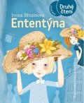 Ivona Březinová: Ententýna