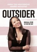 Anna Thu Nguyenová, Ondřej Novotný: Outsider