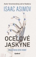 Isaac Asimov: Oceľové jaskyne