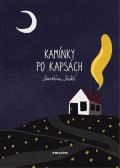 Karolína Kváš: Kamínky po kapsách
