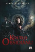 Petra Martišková: Kouzlo obsidiánu