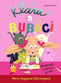 Petra Nagyová Džerengová: Klára a bubáci