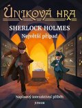 Kolektiv: Úniková hra - Sherlock Holmes