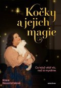 Klára Nevečeřalová Vodičková: Kočky a jejich magie