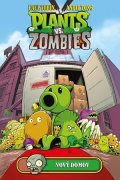 Paul Tobin, Andie Tong: Plants vs. Zombies - Nový domov