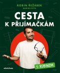 Robin Řežábek, Marika Otta: Cesta k přijímačkám s Robinem