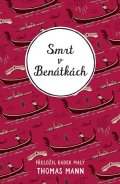 Thomas Mann: Smrt v Benátkách
