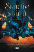 Maria V. Snyder: Studie stínů