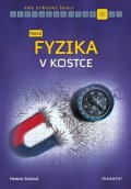 Helena Sixtová, Roman Sixta: Nová fyzika v kostce pro SŠ