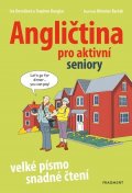 Iva Dostálová, Stephen Douglas: Angličtina pro aktivní seniory