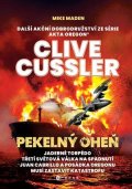 Clive Cussler: Pekelný oheň