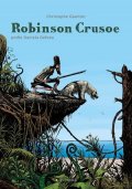 Daniel Defoe, Christophe Gaultier: Robinson Crusoe