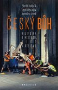 Miroslav Polách, Zdeněk Jančařík, Stanislav Balík, Jaroslav : Český bůh
