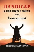 Kristýna Kolenčíková: Handicap a jeho útrapy a radosti