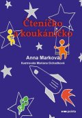 Anna Marková: Čteníčko a koukáníčko