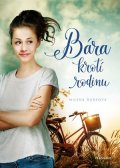 Milena Durková: Bára krotí rodinu