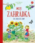 Lena M. Wandzioch, Susann Reiss: Moje zahrádka