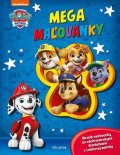 Kolektiv: Labková patrola - Mega maľovanky