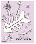 Kolektiv: Jsem tvoje kočička: Deníček vašeho domácího mazlíčka