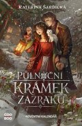 Kateřina Šardická: Půlnoční krámek zázraků