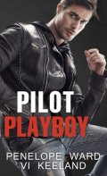 Penelope Ward, Vi Keeland: Pilot playboy
