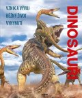 Kolektiv: Dinosauři