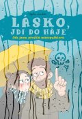 Sophie Lambda: Lásko, jdi do háje