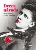 Miloš Smetana: Dcera národa
