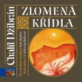 Chalíl Džibrán: Zlomená křídla  (audiokniha)