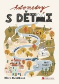 Klára Kubíčková: Kilometry s dětmi