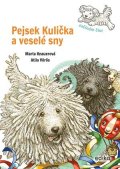 Marta Knauerová: Pejsek Kulička a veselé sny – Začínám číst