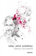 Kamila Šoltysová: Lásky jedné padesátky