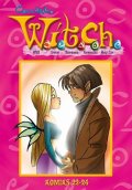 Kolektiv: W.I.T.C.H. Komiks 22-24