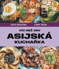 Thuy Nguyen: Víc než jen asijská kuchařka