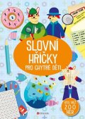 Kolektiv: Slovní hříčky pro chytré děti