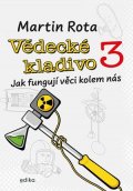 Martin Rota: Vědecké kladivo 3
