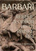 Stephan P. Kershaw: Barbaři