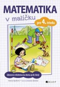 Simona Špačková: Matematika v malíčku pre 4. triedu