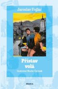 Jaroslav Foglar: Přístav volá