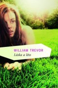 William Trevor: Láska a léto