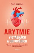 Josef Kautzner: Arytmie v otázkách a odpovědích