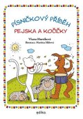 Vlasta Hurtíková: Písničkový příběh pejska a kočičky