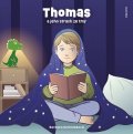 Barbora Schmiedová: Thomas a jeho strach ze tmy