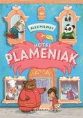 Alex Milway: Hotel Plameniak 1