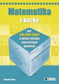 Jaroslav Eisler: Matematika v kocke pre ZŠ