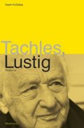 Karel Hvížďala: Tachles, Lustig