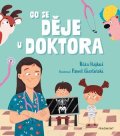 Róża Hajkuś: Co se děje u doktora