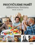 Miluše Jirušková: Procvičujme paměť